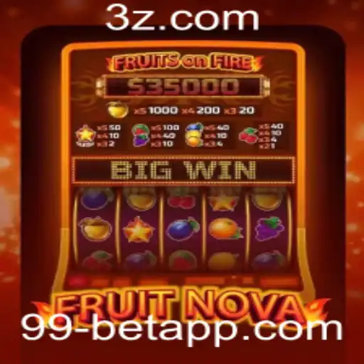 Explorando o Mundo Empolgante de FruitNova e a Plataforma 99bet