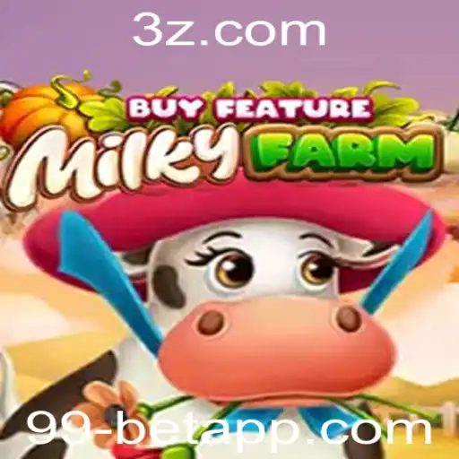 Explorando o Mundo do Jogo MilkyFarmBuyFeature no 99bet