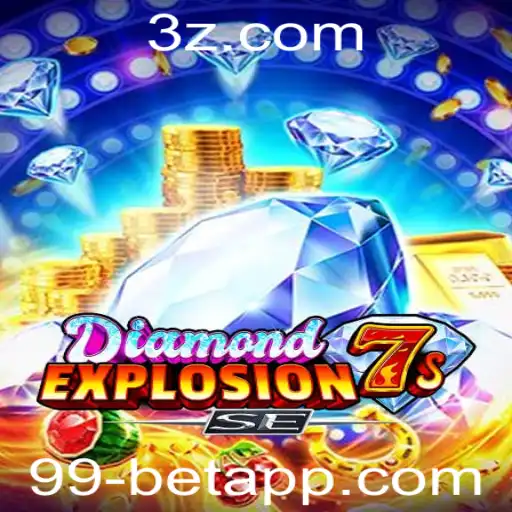 Explorando DiamondExplosion7sSE no 99bet
